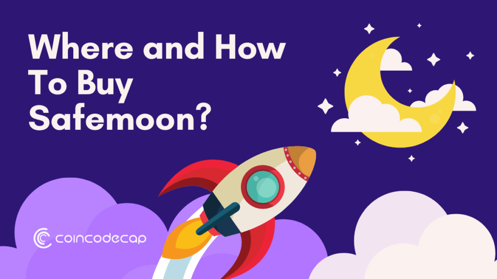 Where And How To Buy Safemoon? 2023 - Cointip.in